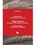Tillage Research: New Systems for Sustainable Crop Production