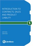 Introduction to Contracts, Sales and Product Liability