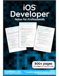 iOS Developer Notes for Professionals