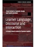Learner Language, Discourse and Interaction: A Corpus-Based Analysis of Spoken English