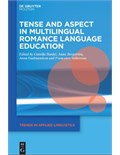 Tense and Aspect in Multilingual Romance Language Education