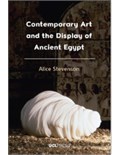 Contemporary Art and the Display of Ancient Egypt