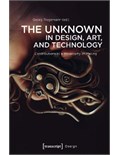 https://lib.haui.edu.vn/opac80/EDetail.aspx?id=25827&f=fulltext&v=The+Unknown+in+Design%2c+Art%2c+and+Technology%3a+Contributions+to+a+Philosophy+of+Making