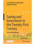 Saving and Investment in the Twenty-First Century: The Great Divergence
