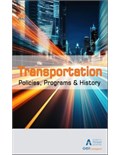 Transportation Policies, Programs and History