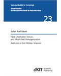  Fiber Orientation Tensors and Mean Field Homogenization: Application to Sheet Molding Compound