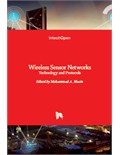 Wireless Sensor Networks: Technology and Protocols