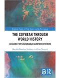 The Soybean Through World History: Lessons for Sustainable Agrofood Systems