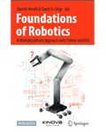  Foundations of Robotics: A Multidisciplinary Approach with Python and ROS