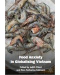 Food Anxiety in Globalising Vietnam