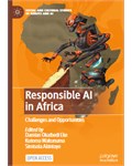 Responsible AI in Africa: Challenges and Opportunities
