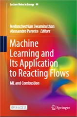 Machine Learning and Its Application to Reacting Flows: ML and Combustion