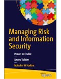 Managing Risk and Information Security