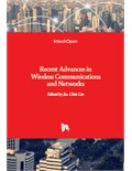 Recent Advances in Wireless Communications and Networks