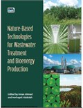 Nature-Based Technologies for Wastewater Treatment and Bioenergy Production