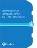 Chemistry for Changing Times (Hill and McCreary)