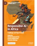 Responsible AI in Africa: Challenges and Opportunities