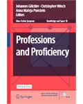 Professions and Proficiency