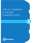 CHM 223 Chemistry III: Organic Chemistry (2024)