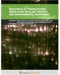 Relevance of Translational Regulation on Plant Growth and Environmental Responses