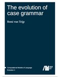 The evolution of case grammar