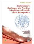 Contemporary Challenges and Practices in Logistics and Supply Chain Management