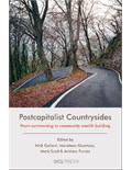 Postcapitalist Countrysides: From commoning to community wealth building