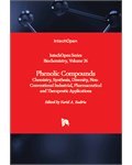 Phenolic Compounds: Chemistry, Synthesis, Diversity, Non-Conventional Industrial, Pharmaceutical and Therapeutic Applications