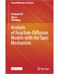 Analysis of Reaction-Diffusion Models with the Taxis Mechanism