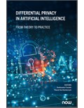Differential Privacy in Artificial Intelligence: From Theory to Practice