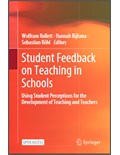 Student Feedback on Teaching in Schools: Using Student Perceptions for the Development of Teaching and Teachers