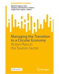  Managing the Transition to a Circular Economy: Action Plans in the Tourism Sector