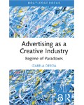 Advertising as a Creative Industry: Regime of Paradoxes
