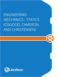 Engineering Mechanics - Statics (Osgood, Cameron, and Christensen)