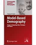 Model-Based Demography: Essays on Integrating Data, Technique and Theory