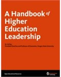 A Handbook of Higher Education Leadership