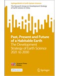 Past, Present and Future of a Habitable Earth: The Development Strategy of Earth Science 2021 to 2030