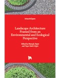 Landscape Architecture Framed from an Environmental and Ecological Perspective