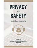 Privacy and Safety in Online Learning