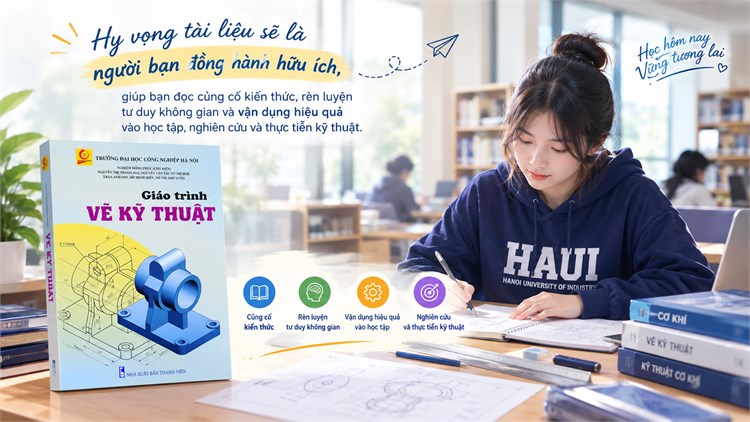 [ĐỌC SÁCH CÙNG BẠN] GIÁO TRÌNH “VẼ KỸ THUẬT”