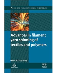 Advances in filament yarn spinning of textiles and polymers