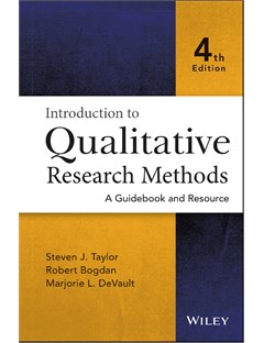 Introduction to qualitative research methods: A guidebook and resource Fourth edition