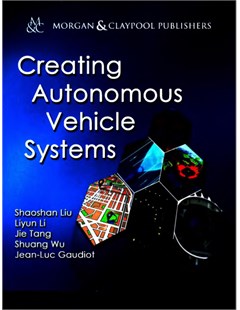 Creating autonomous vehicle systems