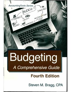 Budgeting: A Comprehensive Guide 4 Edition