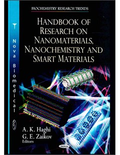 Handbook of research on nanomaterials, nanochemistry and smart materials