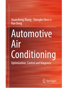 Automotive Air Conditioning Optimization, Control and Diagnosis