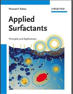 Applied surfactants: Principles and applications