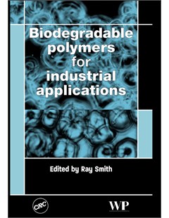Biodegradable polymers for industrial applications