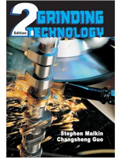 Grinding technology: Theory and applications of machining with abrasives