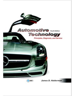 Automotive technology: principles, diagnosis, and service, Vol. Fourth edition